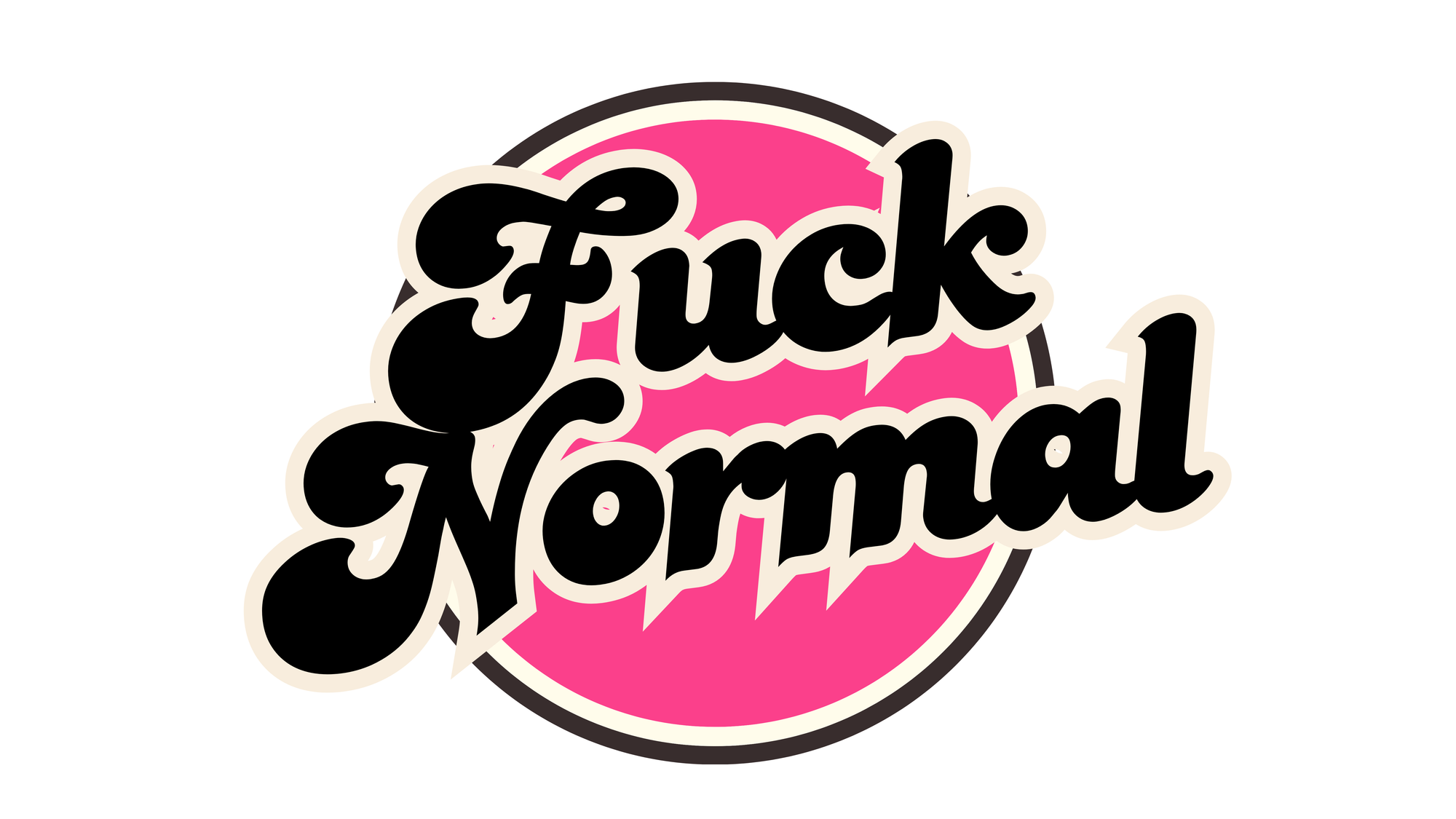 Fuck Normal